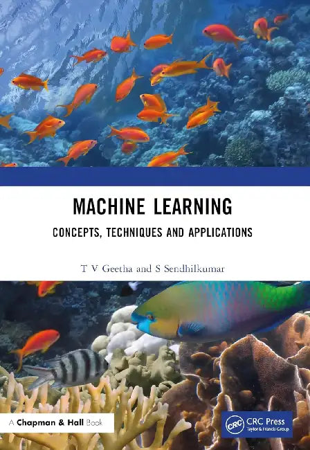 Buy Machine Learning (English, T. V. Geetha | S. Sendhilkumar) Online at Best Price - BookBajar