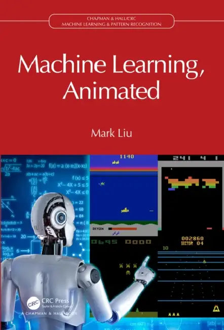 Buy Machine Learning, Animated (English, Mark Liu) Online at Best Price - BookBajar
