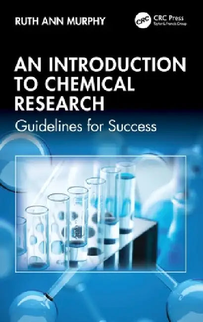 Buy An Introduction to Chemical Research (English, Ruth Ann Murphy) Online at Best Price - BookBajar