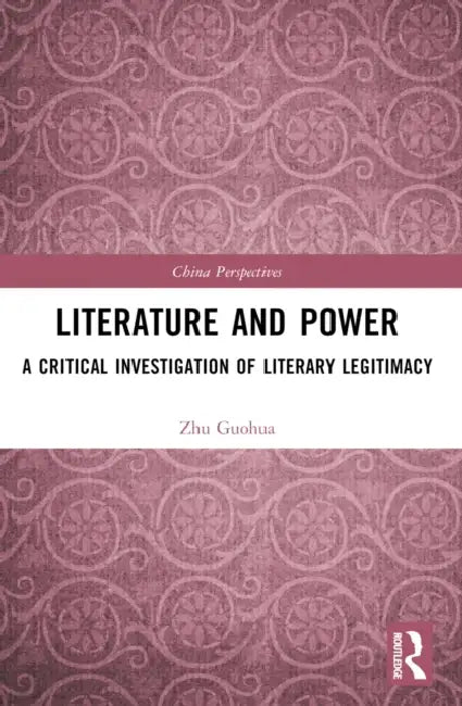 Buy Literature and Power (English, Zhu Guohua) Online at Best Price - BookBajar