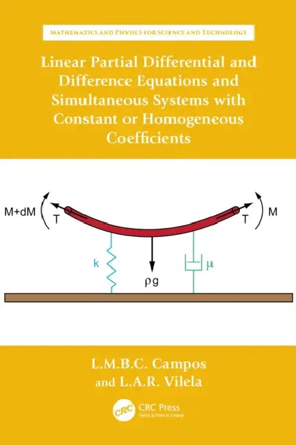 Buy Linear Partial Differential and Difference Equations and Simultaneous Systems with Constant or Homog (English, Luis Manuel Braga Da Costa Campos | Luís António Raio Vilela) Online at Best Price - BookBajar