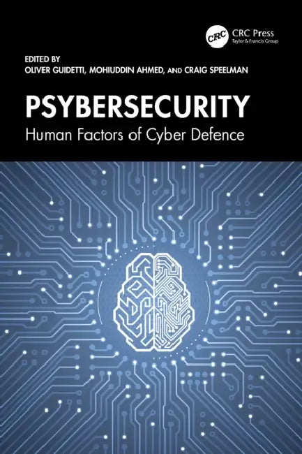 Buy Psybersecurity (English, Oliver Guidetti | Mohiuddin Ahmed | Craig Speelman) Online at Best Price - BookBajar