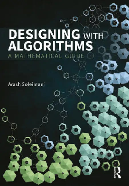 Buy Designing with Algorithms (English, Arash Soleimani) Online at Best Price - BookBajar