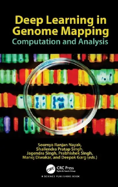 Buy Deep Learning in Genome Mapping (English, Soumya Ranjan Nayak | Shailendra Pratap Singh | Jagendra Singh) Online at Best Price - BookBajar