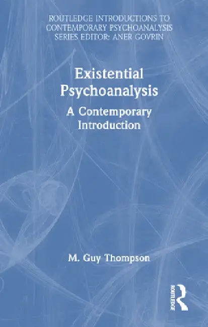 Buy Existential Psychoanalysis (English, M. Guy Thompson) Online at Best Price - BookBajar