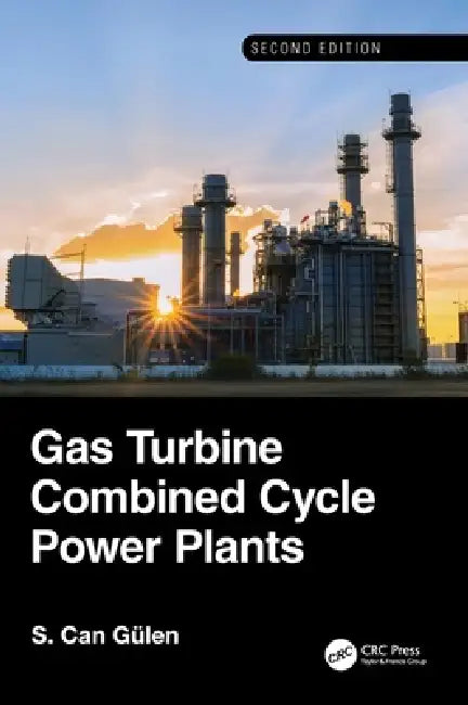 Buy Gas Turbine Combined Cycle Power Plants (English, S. Can Gülen) Online at Best Price - BookBajar