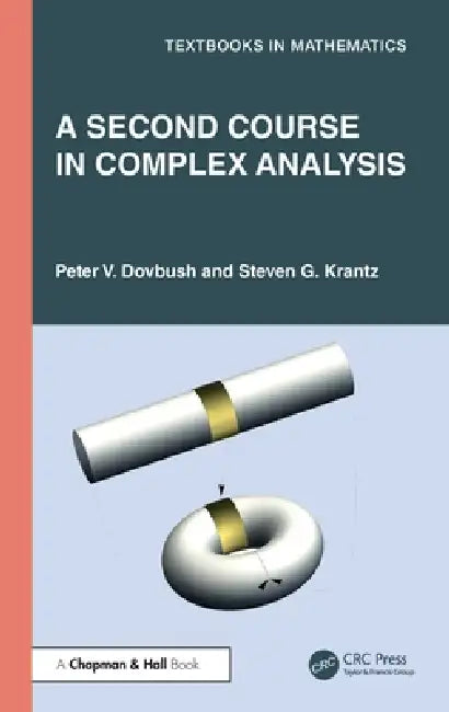 Buy A Second Course in Complex Analysis (English, Peter V. Dovbush | Steven G. Krantz) Online at Best Price - BookBajar