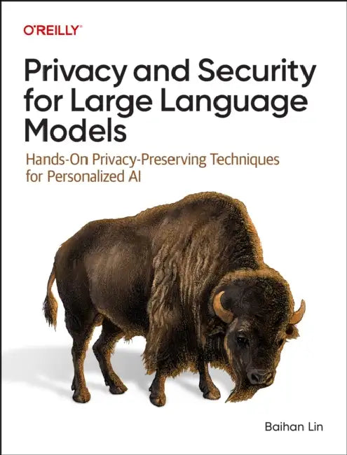 Buy Privacy and Security for Large Language Models (English, Baihan Lin) Online at Best Price - BookBajar