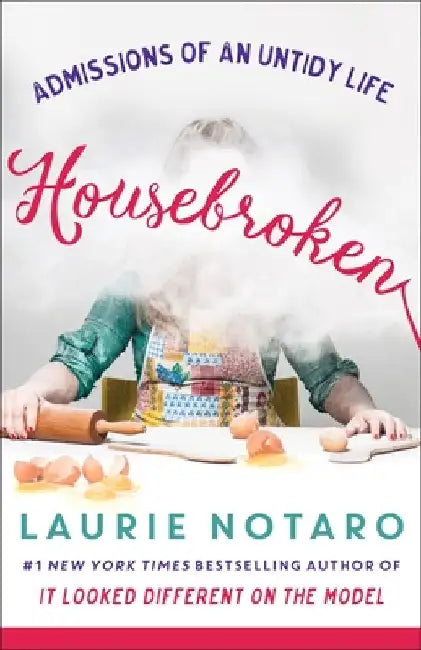 Housebroken (English, Laurie Notaro) - Image 1 - BookBajar