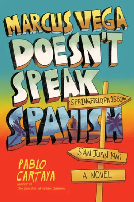 Marcus Vega Doesn't Speak Spanish (English, Pablo Cartaya) - Image 1 - BookBajar