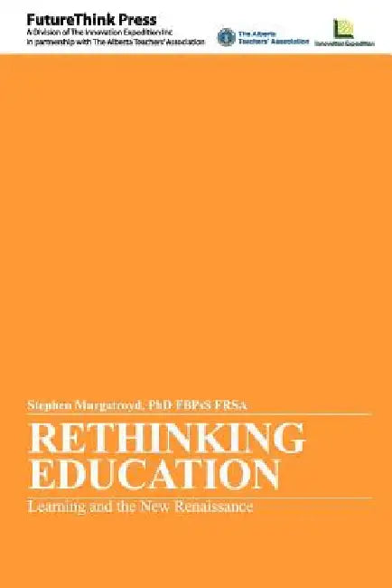 Buy Rethinking Education (English, Stephen Murgatroyd) Online at Best Price - BookBajar
