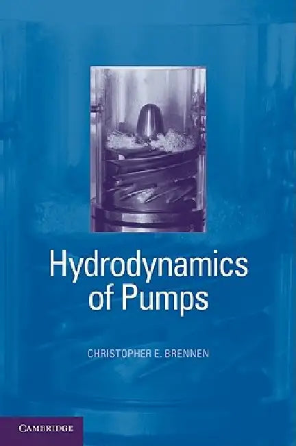 Buy Hydrodynamics of Pumps (English, Christopher E. Brennen) Online at Best Price - BookBajar