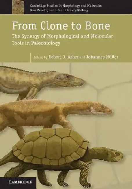 Buy From Clone to Bone (English, Robert J. Asher | Johannes Müller) Online at Best Price - BookBajar
