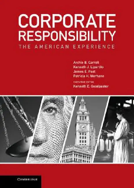 Corporate Responsibility (English, Archie B. Carroll | Kenneth J. Lipartito | James E. Post) - Image 1 - BookBajar