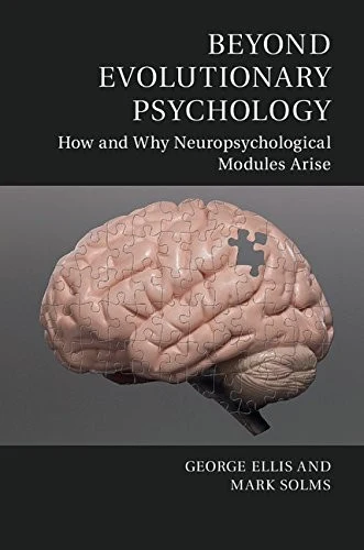 Beyond Evolutionary Psychology (English, George Ellis | Mark Solms) - Image 1 - BookBajar