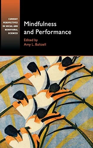 Buy Mindfulness and Performance (English, Amy L. Baltzell) Online at Best Price - BookBajar