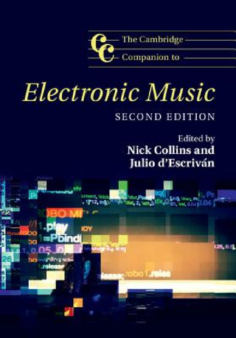 Buy The Cambridge Companion to Electronic Music (English, Nick Collins | Julio D'Escrivan) Online at Best Price - BookBajar