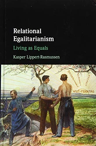 Buy Relational Egalitarianism (English, Kasper Lippert-Rasmussen) Online at Best Price - BookBajar