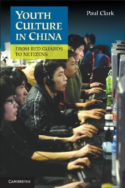 Buy Youth Culture in China (English, Paul Clark) Online at Best Price - BookBajar