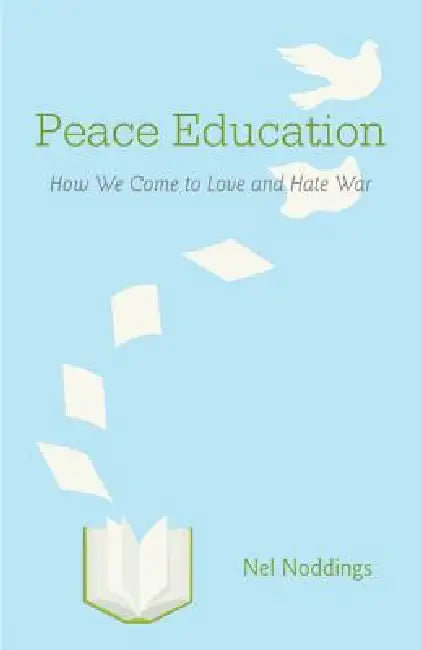 Buy Peace Education (English, Nel Noddings) Online at Best Price - BookBajar