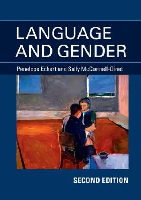 Buy Language and Gender (English, Penelope Eckert | Sally McConnell-Ginet) Online at Best Price - BookBajar