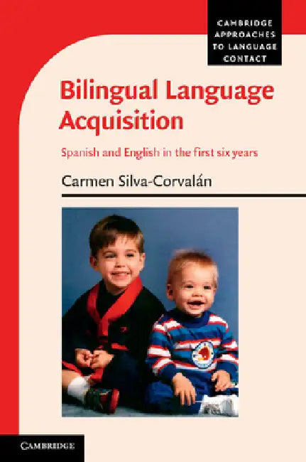 Buy Bilingual Language Acquisition (English, Carmen Silva-Corvalán) Online at Best Price - BookBajar