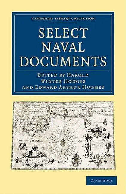 Select Naval Documents (English, Harold Winter Hodges | Edward Arthur Hughes | Hodges Harold Winter) - Image 1 - BookBajar