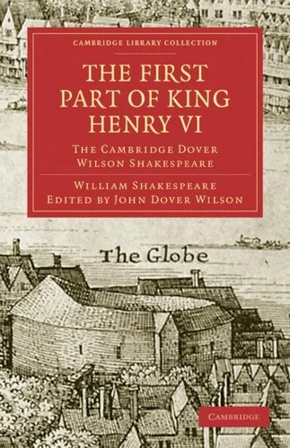 Buy The First Part of King Henry VI (English, William Shakespeare | John Dover Wilson) Online at Best Price - BookBajar