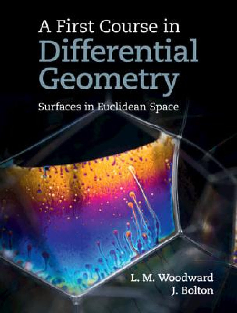 Buy A First Course in Differential Geometry (English, Lyndon Woodward | John Bolton) Online at Best Price - BookBajar