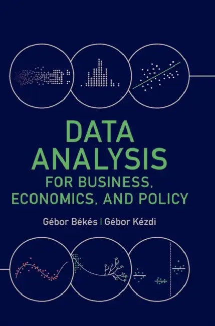 Buy Data Analysis for Business, Economics, and Policy (English, Gábor Békés | Gábor Kézdi) Online at Best Price - BookBajar