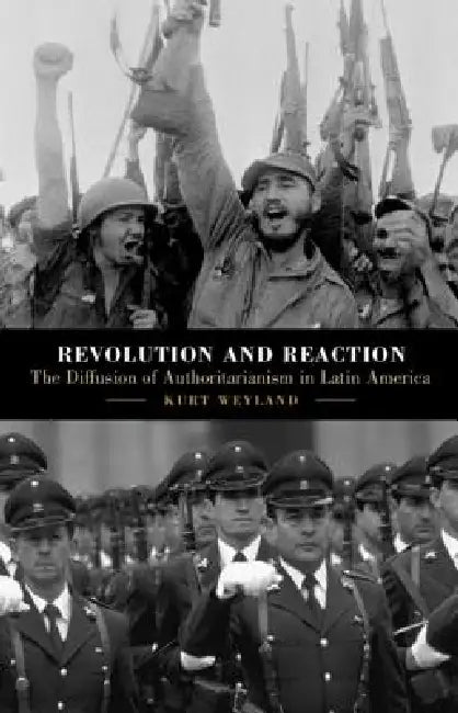 Buy Revolution and Reaction (English, Kurt Weyland) Online at Best Price - BookBajar