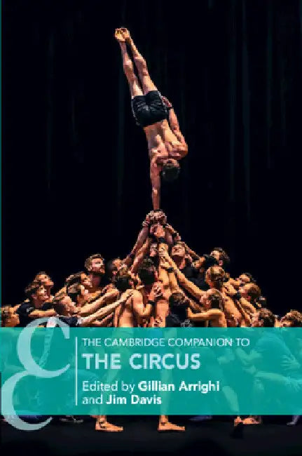 Buy The Cambridge Companion to the Circus (English, Gillian Arrighi | Jim Davis) Online at Best Price - BookBajar