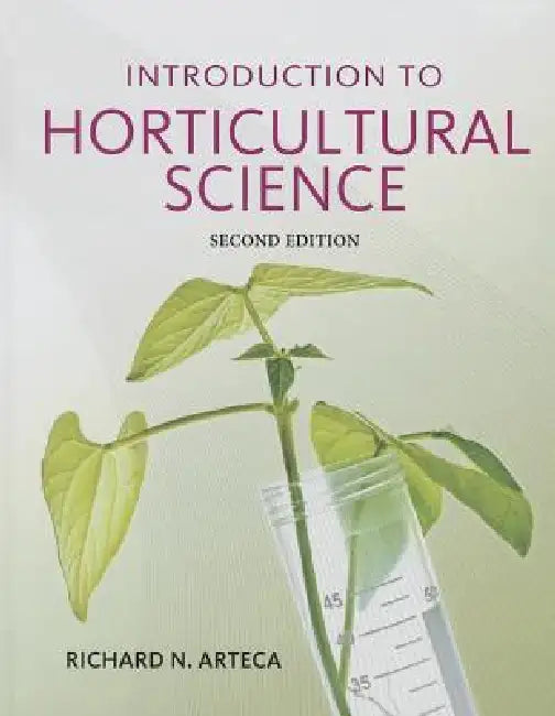 Buy Introduction to Horticultural Science (English, Richard N. Arteca) Online at Best Price - BookBajar