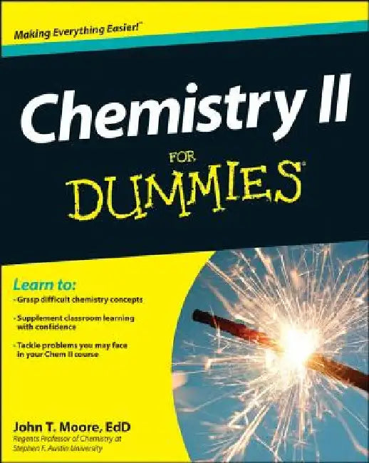 Buy Chemistry II for Dummies (English, John T. Moore) Online at Best Price - BookBajar