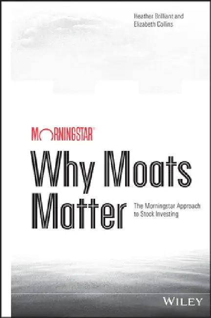 Buy Why Moats Matter (English, Heather Brilliant) Online at Best Price - BookBajar