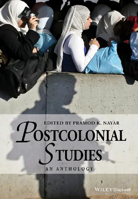 Buy Postcolonial Studies (English, Pramod K. Nayar) Online at Best Price - BookBajar
