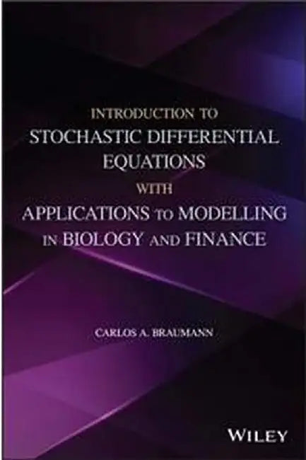 Buy Introduction To Stochastic Differential Equations With Applications To (English, Braumann) Online at Best Price - BookBajar