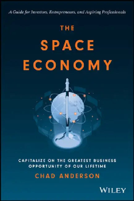 Buy The Space Economy (English, Chad Anderson) Online at Best Price - BookBajar