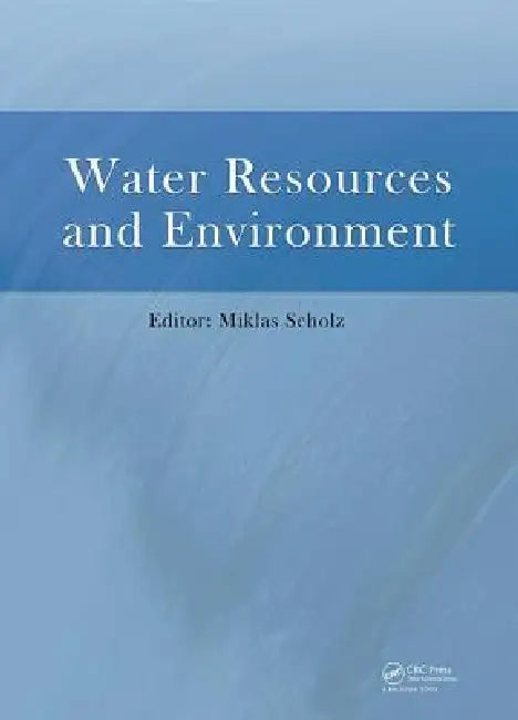 Buy Water Resources and Environment (English, Scholz Miklas) Online at Best Price - BookBajar