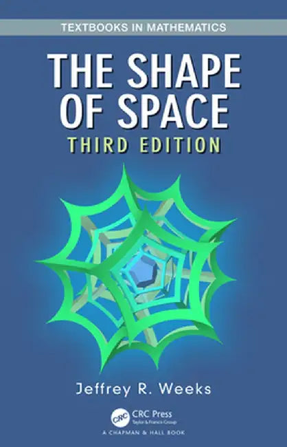 Buy The Shape of Space (English, Jeffrey R. Weeks) Online at Best Price - BookBajar
