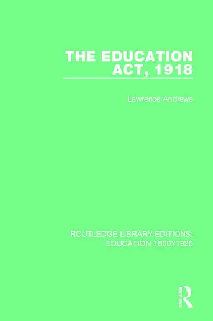 Buy The Education Act, 1918 (English, Andrews Lawrence) Online at Best Price - BookBajar