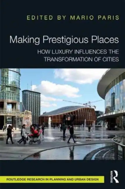 Buy Making Prestigious Places (English, Mario Paris) Online at Best Price - BookBajar