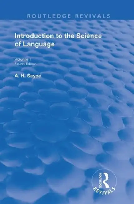 Buy Introduction to the Science of Language (English, A. H. Sayce) Online at Best Price - BookBajar