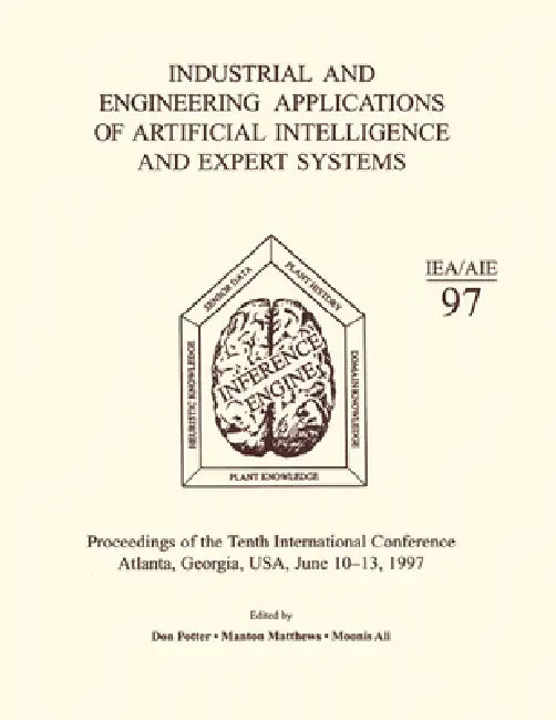 Buy Industrial and Engineering Applications of Artificial Intelligence and Expert Systems (English, M. Ali) Online at Best Price - BookBajar