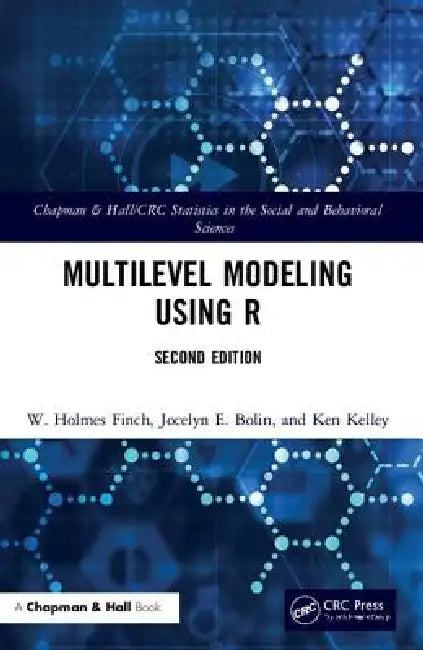 Buy Multilevel Modeling Using R (English, W. Holmes Finch | Jocelyn E. Bolin | Ken Kelley) Online at Best Price - BookBajar