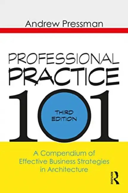 Professional Practice 101 (English, Andrew Pressman) - Image 1 - BookBajar