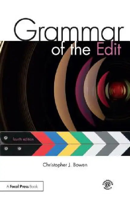 Buy Grammar of the Edit (English, Christopher Bowen) Online at Best Price - BookBajar