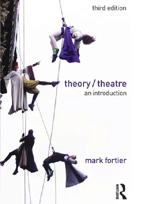 Buy Theory/Theatre (English, Mark Fortier) Online at Best Price - BookBajar