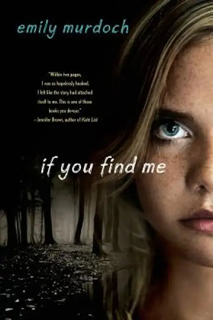 Buy If You Find Me (English, Emily Murdoch) Online at Best Price - BookBajar