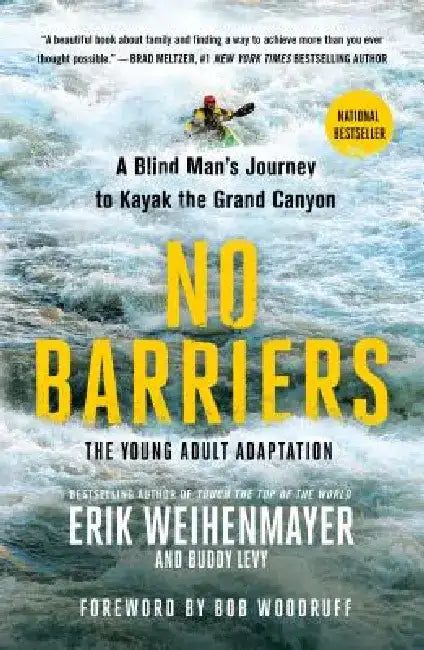 Buy No Barriers (the Young Adult Adaptation) (English, Erik Weihenmayer) Online at Best Price - BookBajar